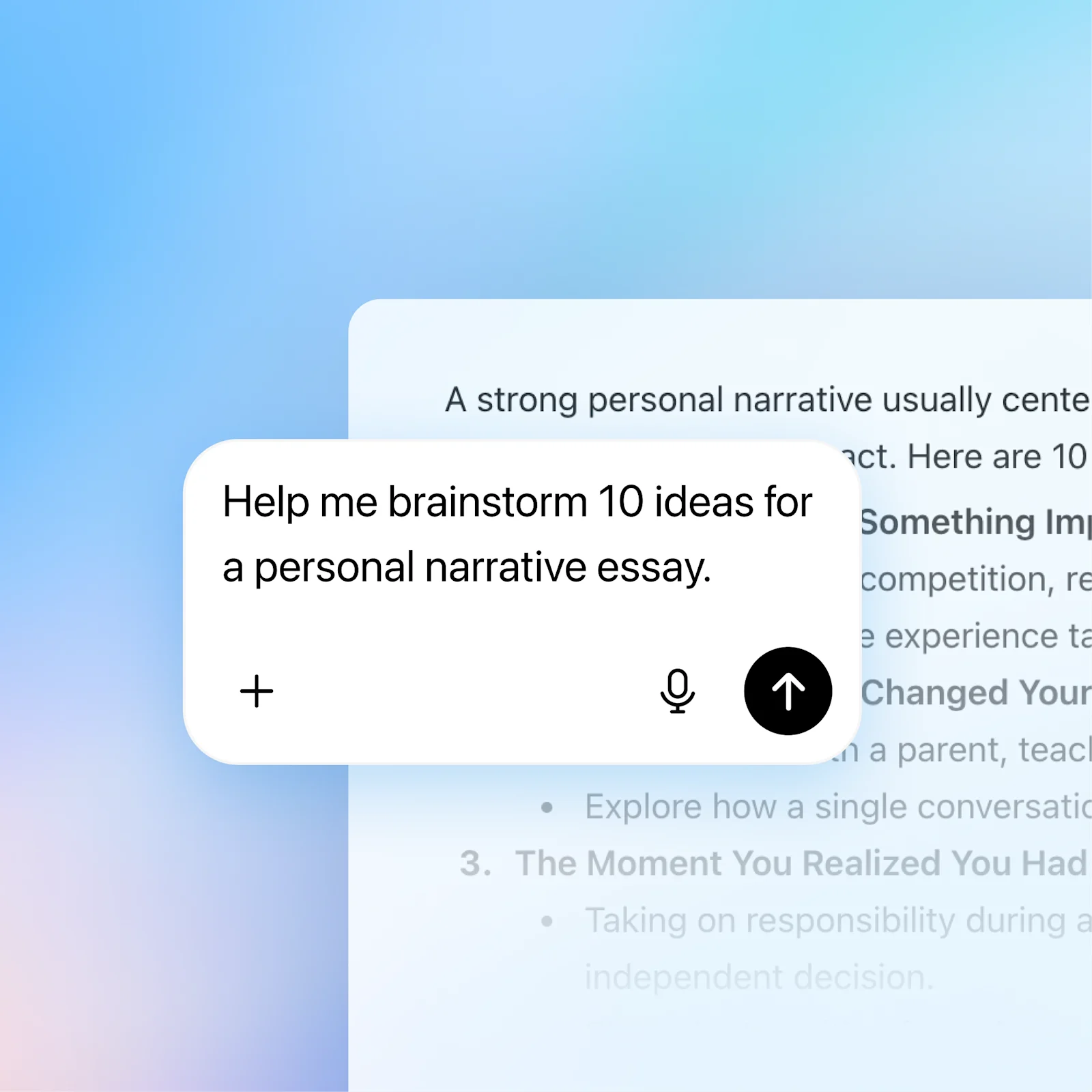 Close-up of a ChatGPT mobile prompt box over a blurred response screen. The prompt says, “Help me brainstorm 10 ideas for a personal narrative essay,” with plus, microphone, and send buttons visible.
