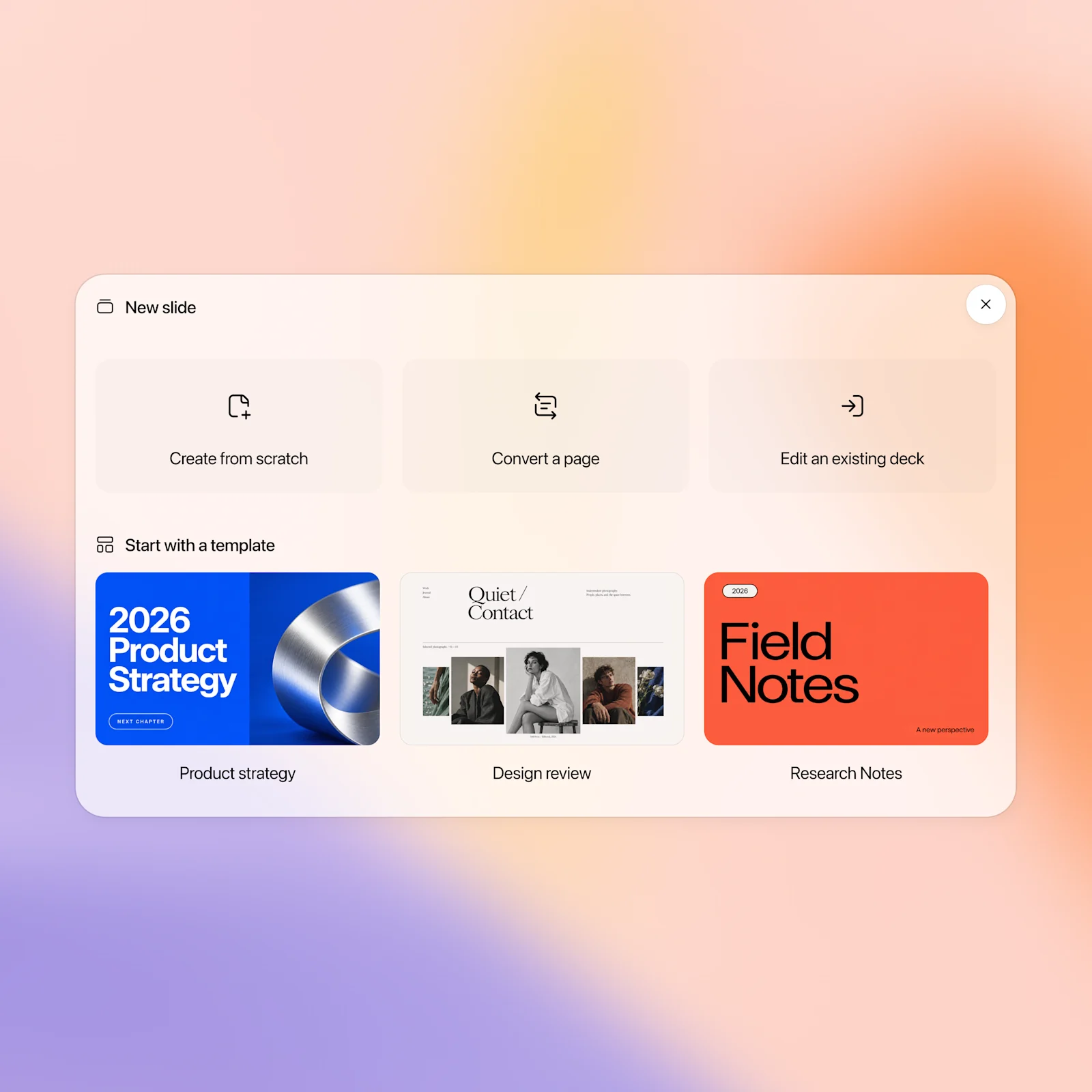 The New slide dialog offers creating from scratch, converting a page, editing an existing deck, and starting from a template.