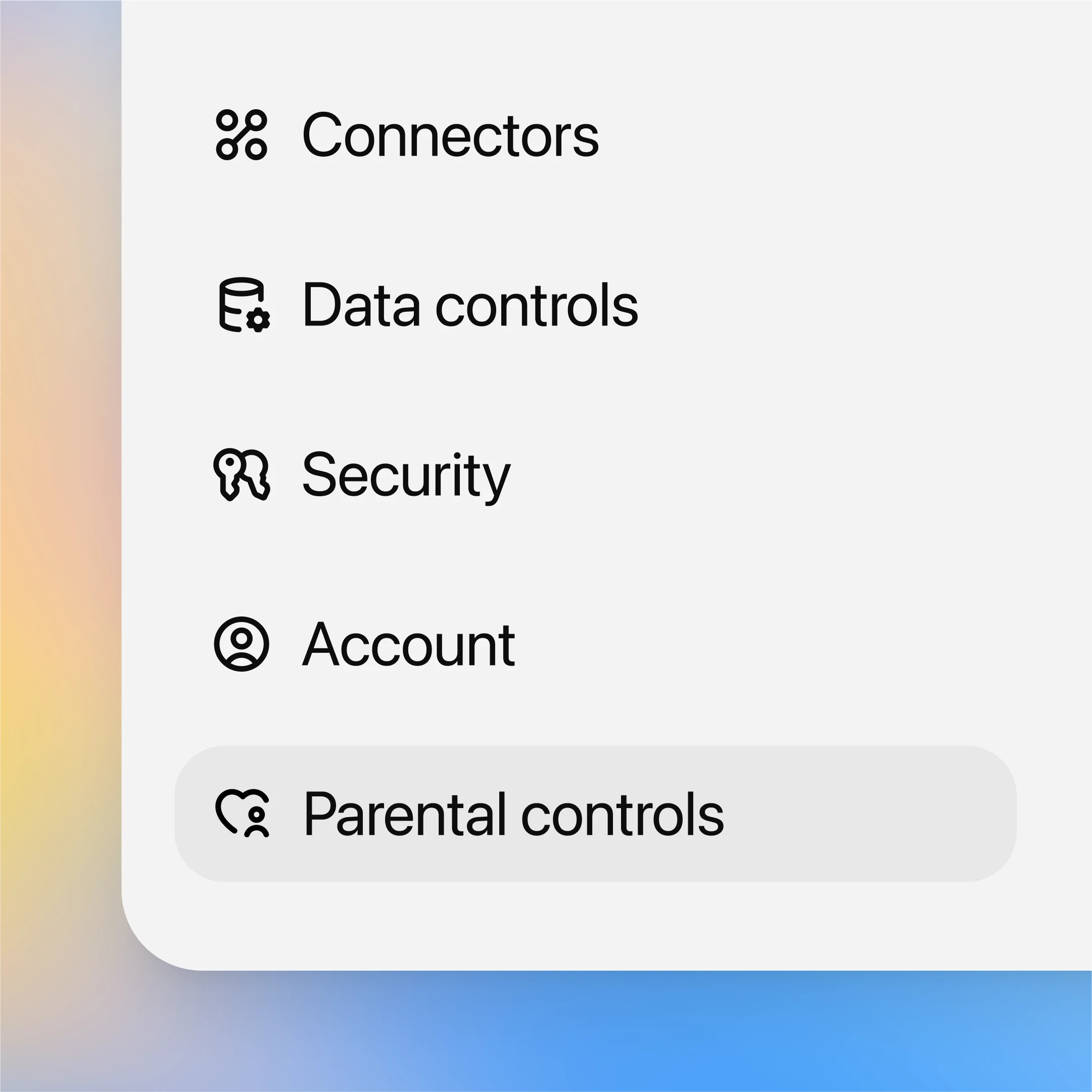 A settings menu with a list of options: Connectors, Data controls, Security, Account, and Parental controls. “Parental controls” is highlighted, indicating it is currently selected. The interface is set against a soft gradient background.