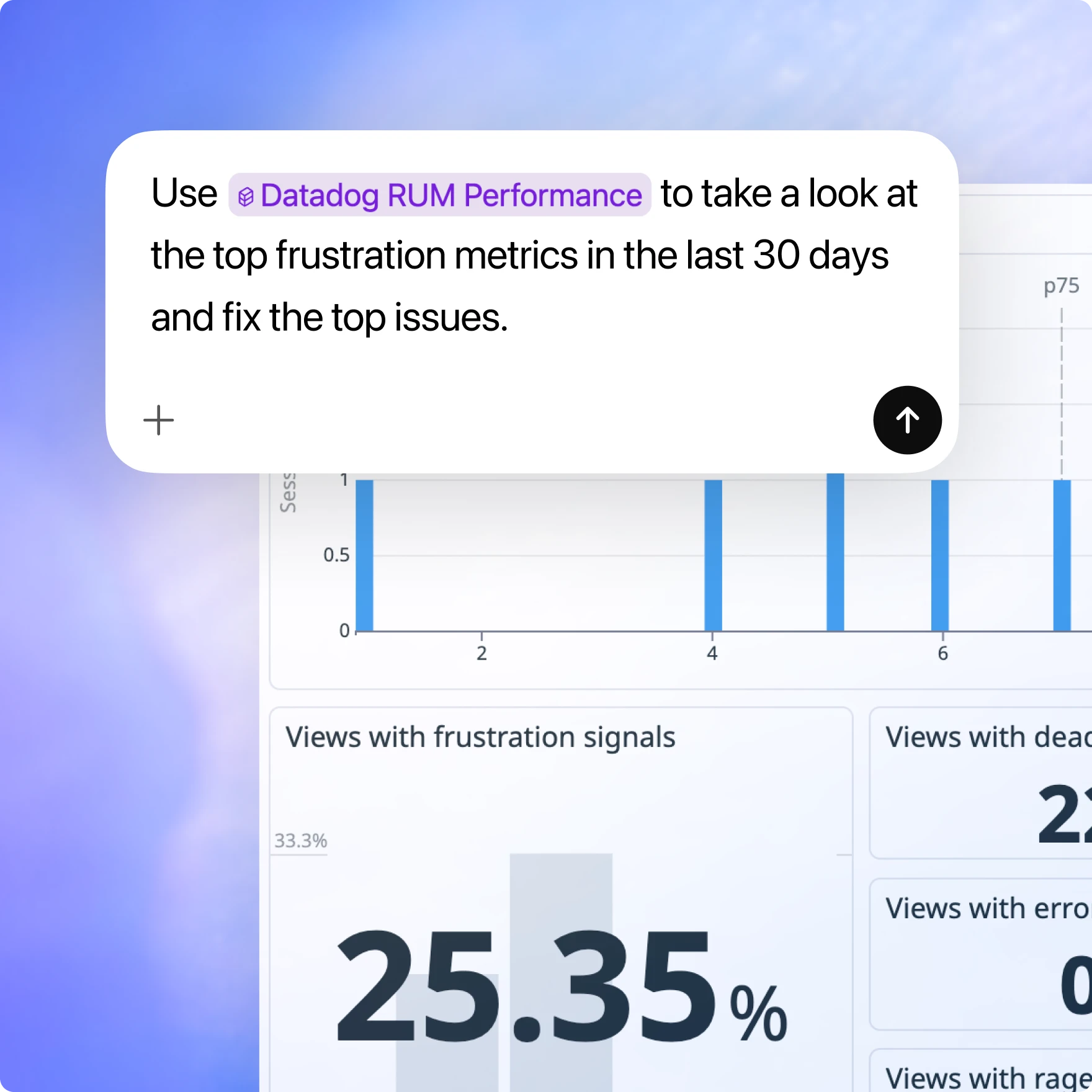Një ndërfaqe digjitale me titull "Deploy" tregon një shënim të bardhë drejtkëndor me qoshe të rrumbullakosura. Shënimi përmban tekstin që thotë: "Use Datadog RUM Performance to take a look at the top frustration metrics in the last 30 days and fix the top issues." Fraza "Datadog RUM Performance" është e theksuar me sfond vjollcë. Poshtë këtij teksti ndodhet një shigjetë e madhe që tregon lart, brenda një rrethi të zi në anën e djathtë dhe një shenjë plus në pjesën e poshtme majtas. Pas shënimit ndodhen elemente grafike pjesërisht të dukshme, duke përfshirë një grafik me shtylla dhe një seksion që tregon metrika të përvojës së përdoruesit, si "Views with frustration signals", me një përqindje prej 25,35%. Sfondi ka një gradient me nuanca blu dhe vjollcë.