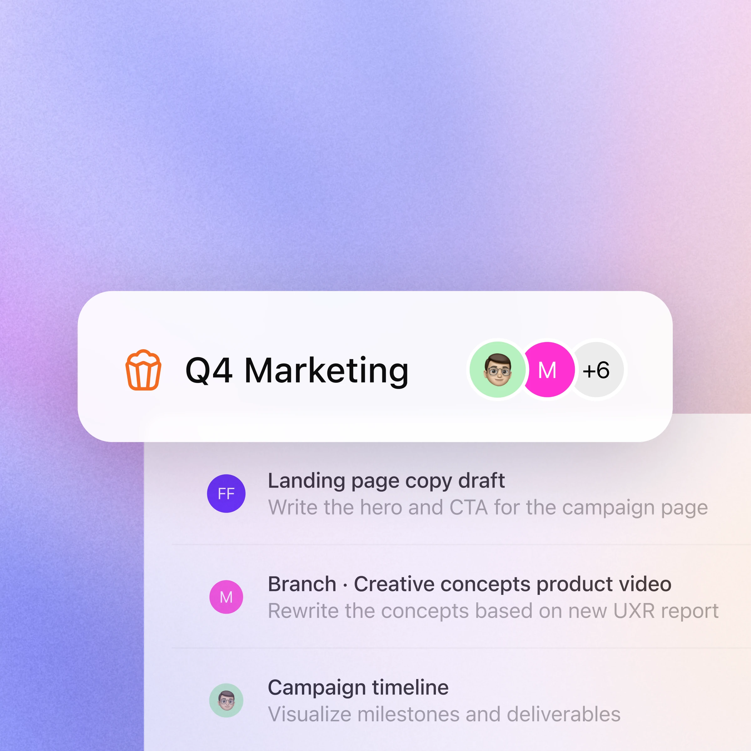 A clean, collaborative project dashboard labeled “Q4 Marketing,” showing team member icons and tasks such as “Landing page copy draft,” “Creative concepts product video,” and “Campaign timeline” on a soft purple gradient background.