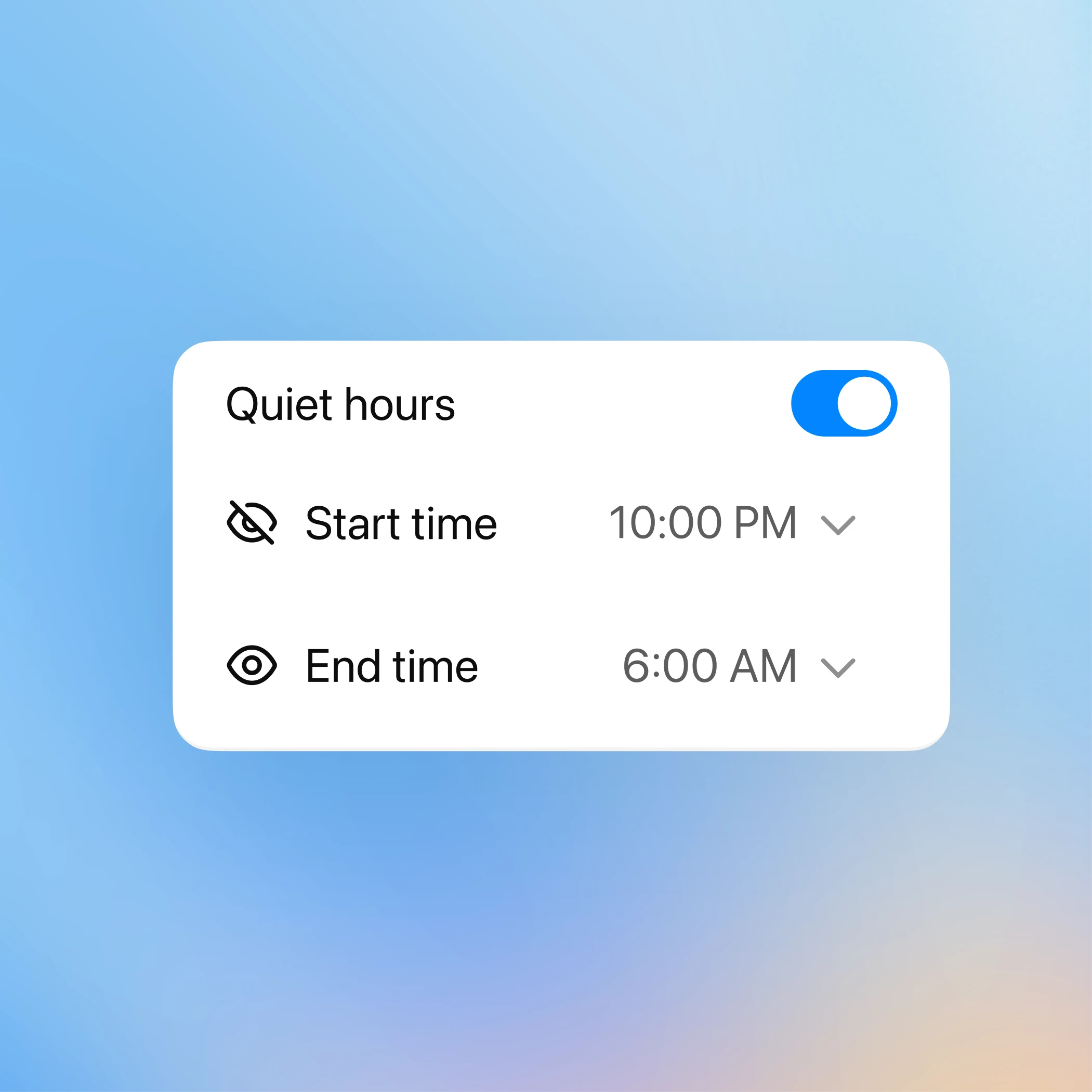 White rounded “Quiet hours” settings card on a soft blue gradient background. The Quiet hours toggle is enabled, with start time set to 10:00 PM and end time set to 6:00 AM, each shown with an icon and dropdown arrow.