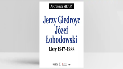 Обложка книги «Jerzy Giedroyc, Józef Łobodowski. Listy 1947–1988». Источник: пресс-материалы