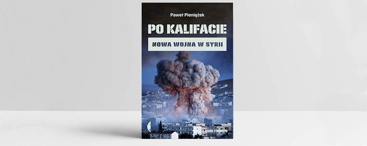 Книга «После халифата. Новая война в Сирии». Источник: пресс-материалы