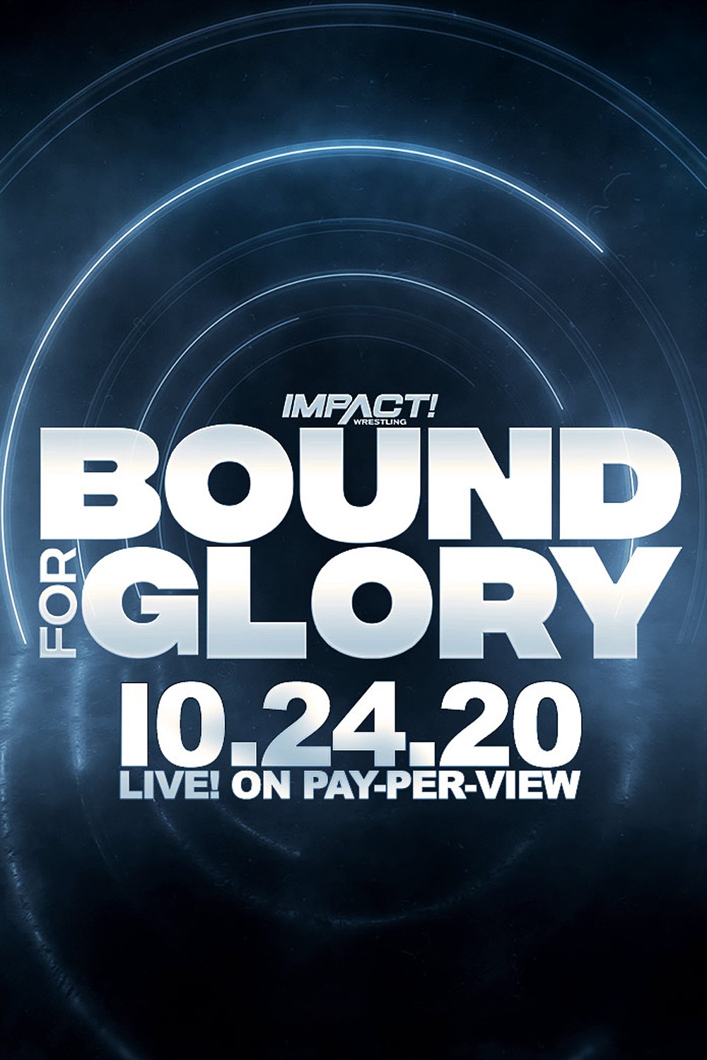IMPACT: Bound for Glory