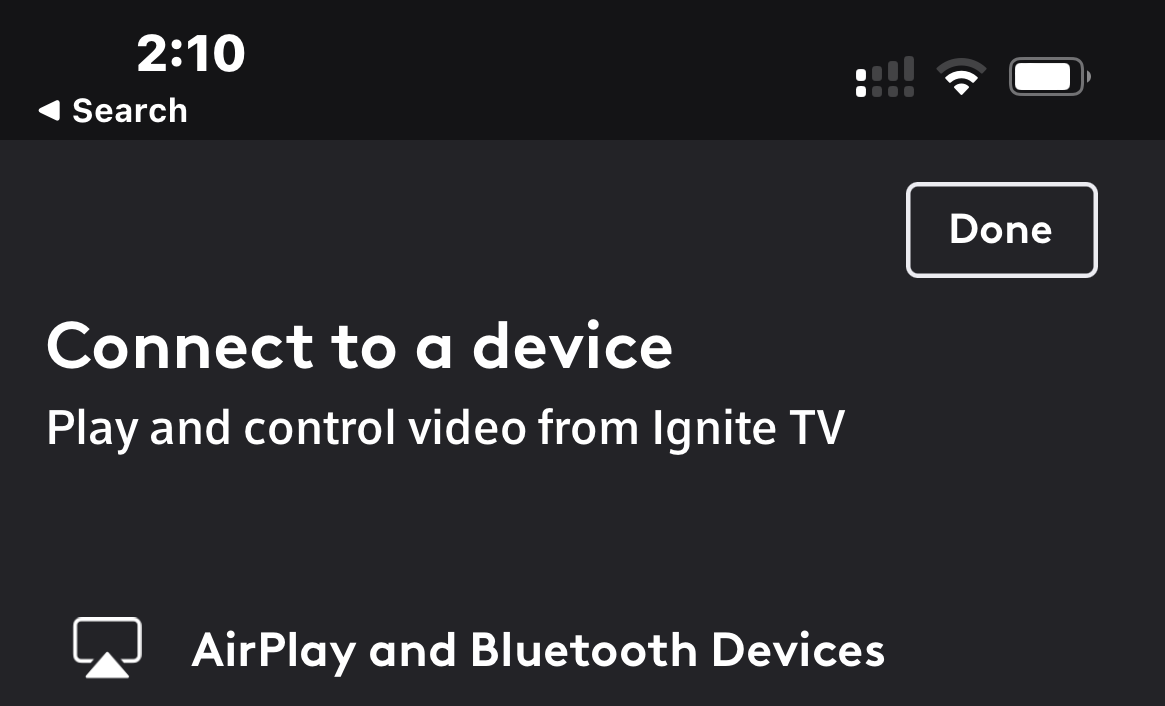 The Ignite TV app open to the Connect to a device screen. 