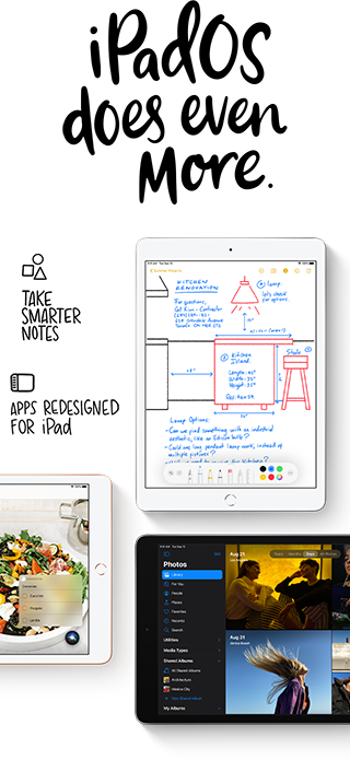 Enjoy a smoother user interface and new apps like Scribble with iPadOS 14, new with iPad 8.
