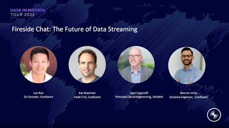 Fireside Chat- The Future of Data Streaming