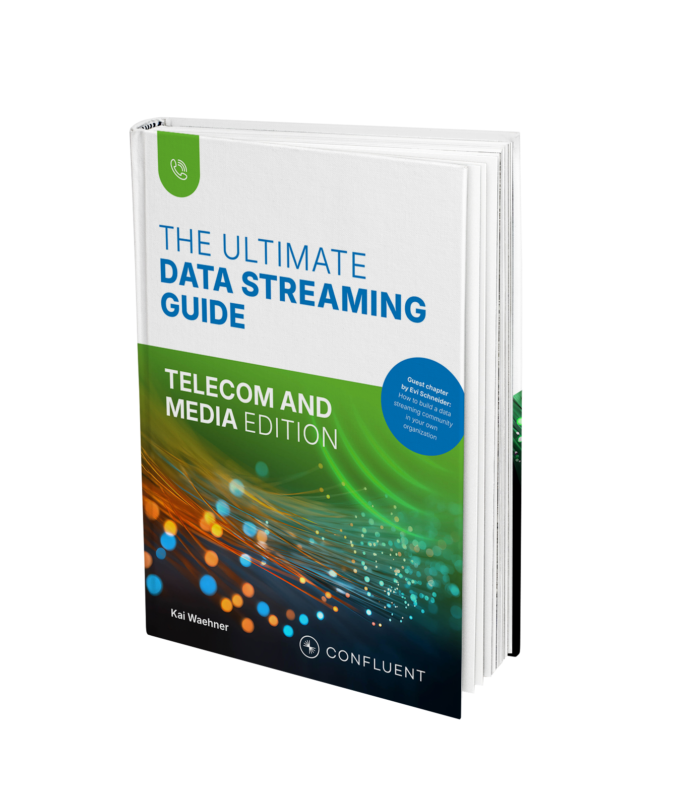 The Ultimate Data Streaming Guide - Second Edition: Telecom Edition