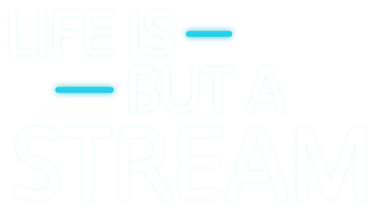 Life is but a stream Logo@2x