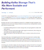 Building Kafka Storage
