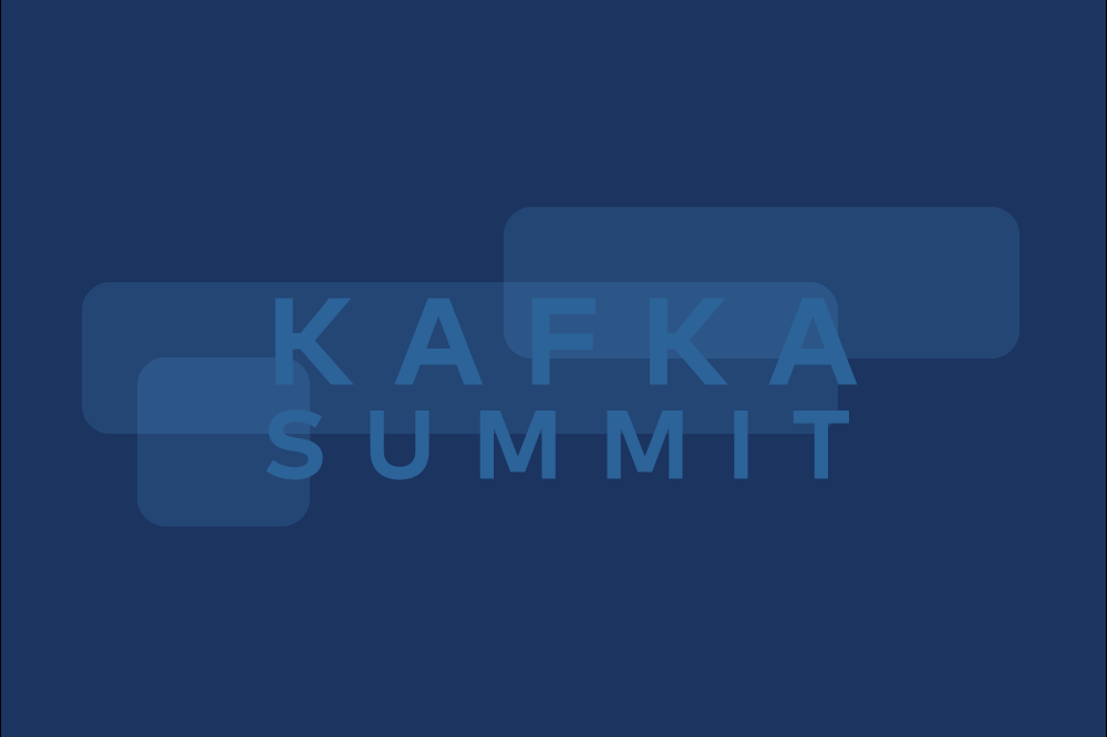 Kafka Summit 2021 – Double the Fun