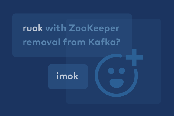 42 Things You Can Stop Doing Once ZooKeeper Is Gone from Apache Kafka