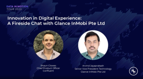 Innovation in Digital Experience: A Fireside Chat with Glance InMobi Pte Ltd
