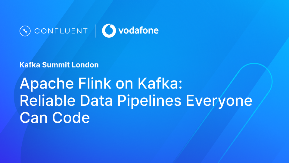 Vodafone - Kafka Summit