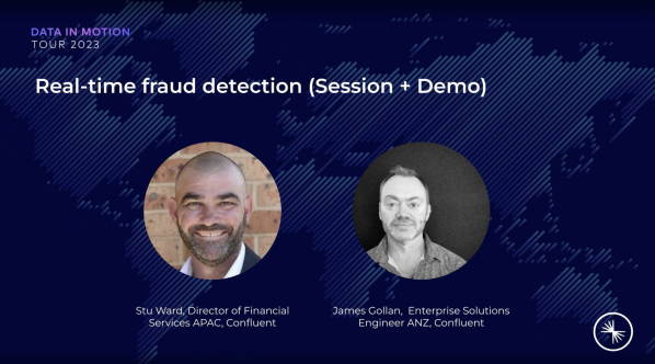 Real-time Fraud Detection (Session + Demo)