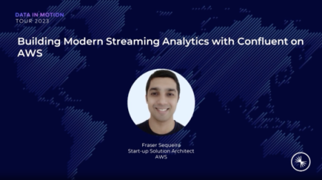 Building Modern Streaming Analytics with Confluent on AWS