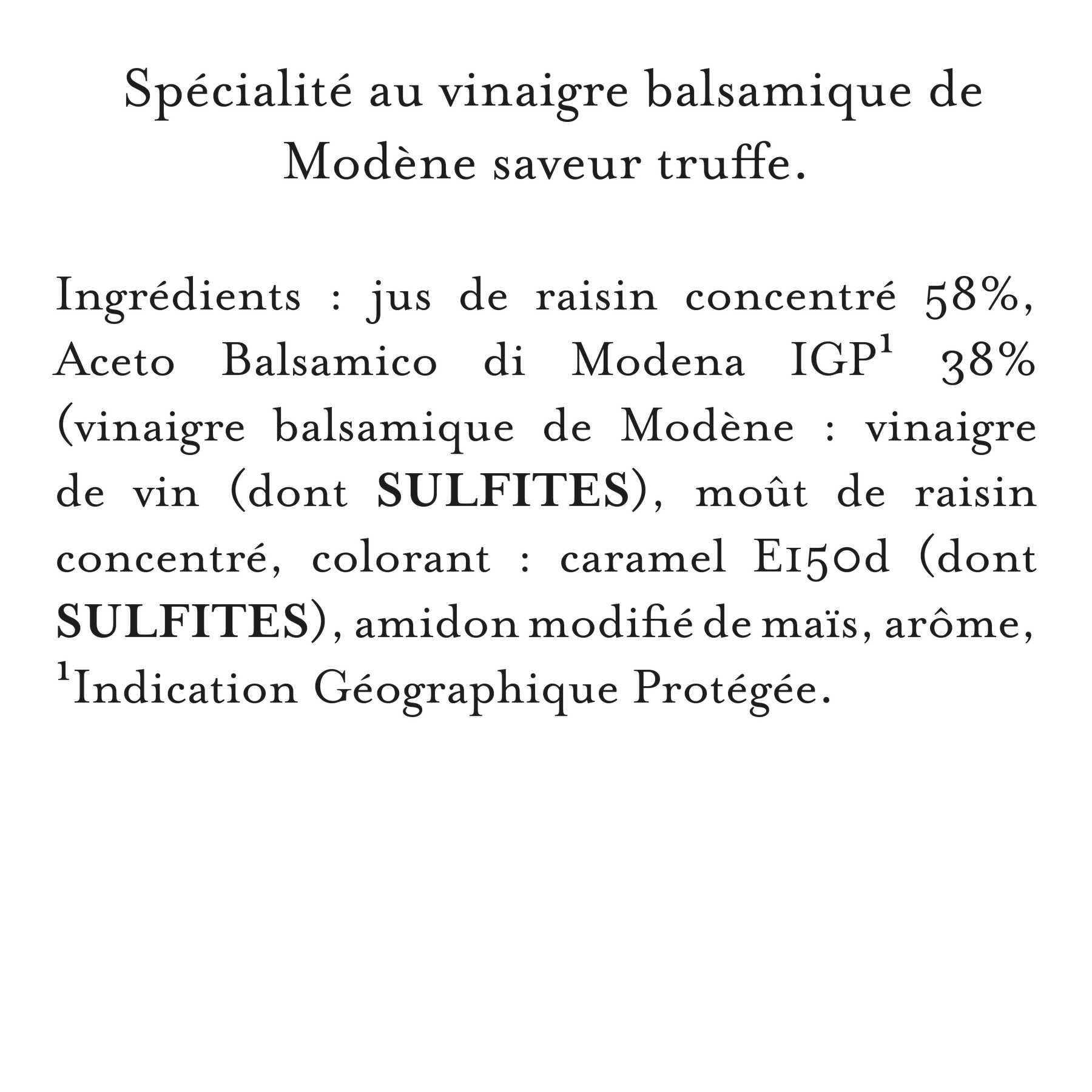 Maille - Velours de vinaigre balsamique de modene saveur truffe, 250 ml, liste d'ingrédients