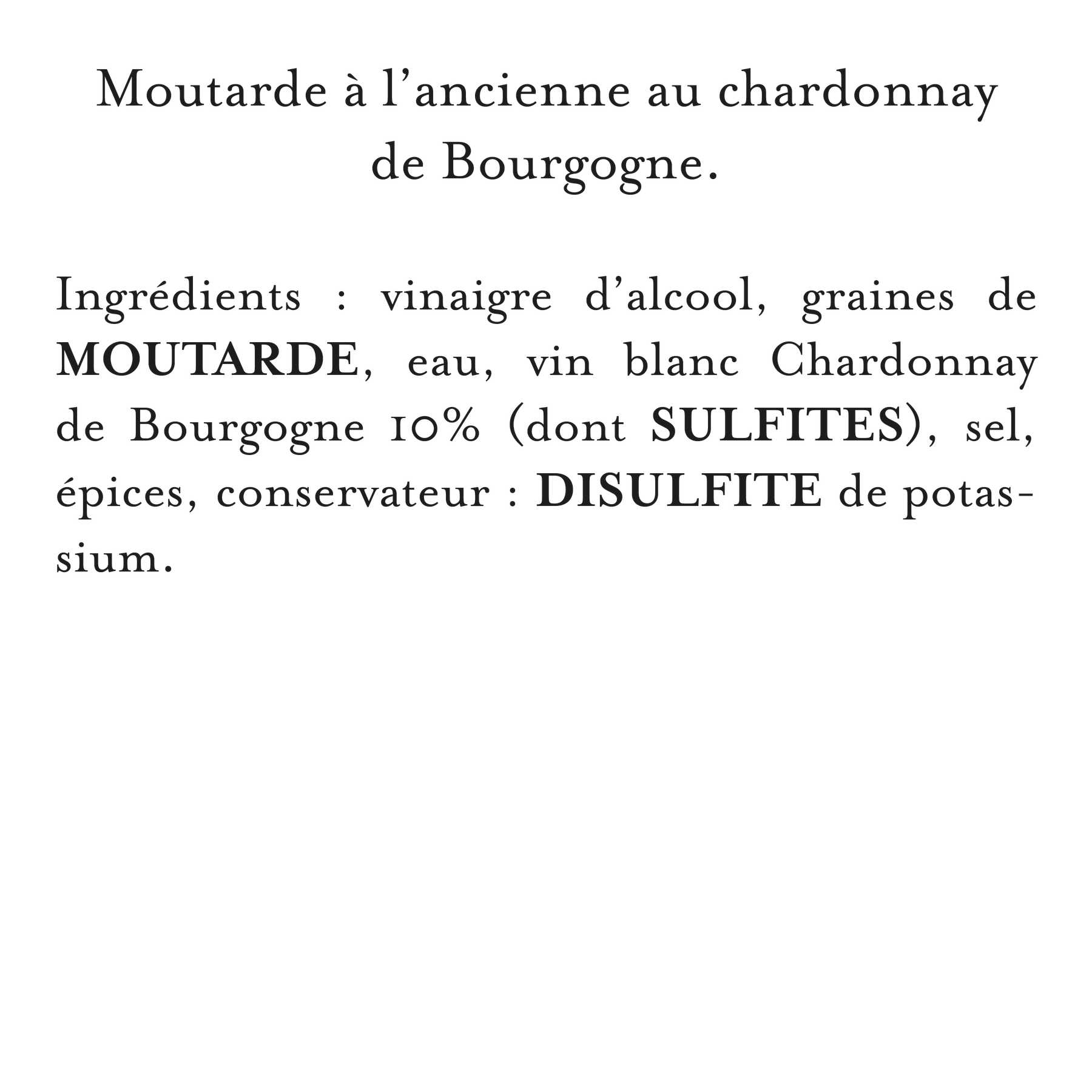 Maille - Moutarde a l'Ancienne au chardonnay de bourgogne servie a la pompe, liste d'ingrédients