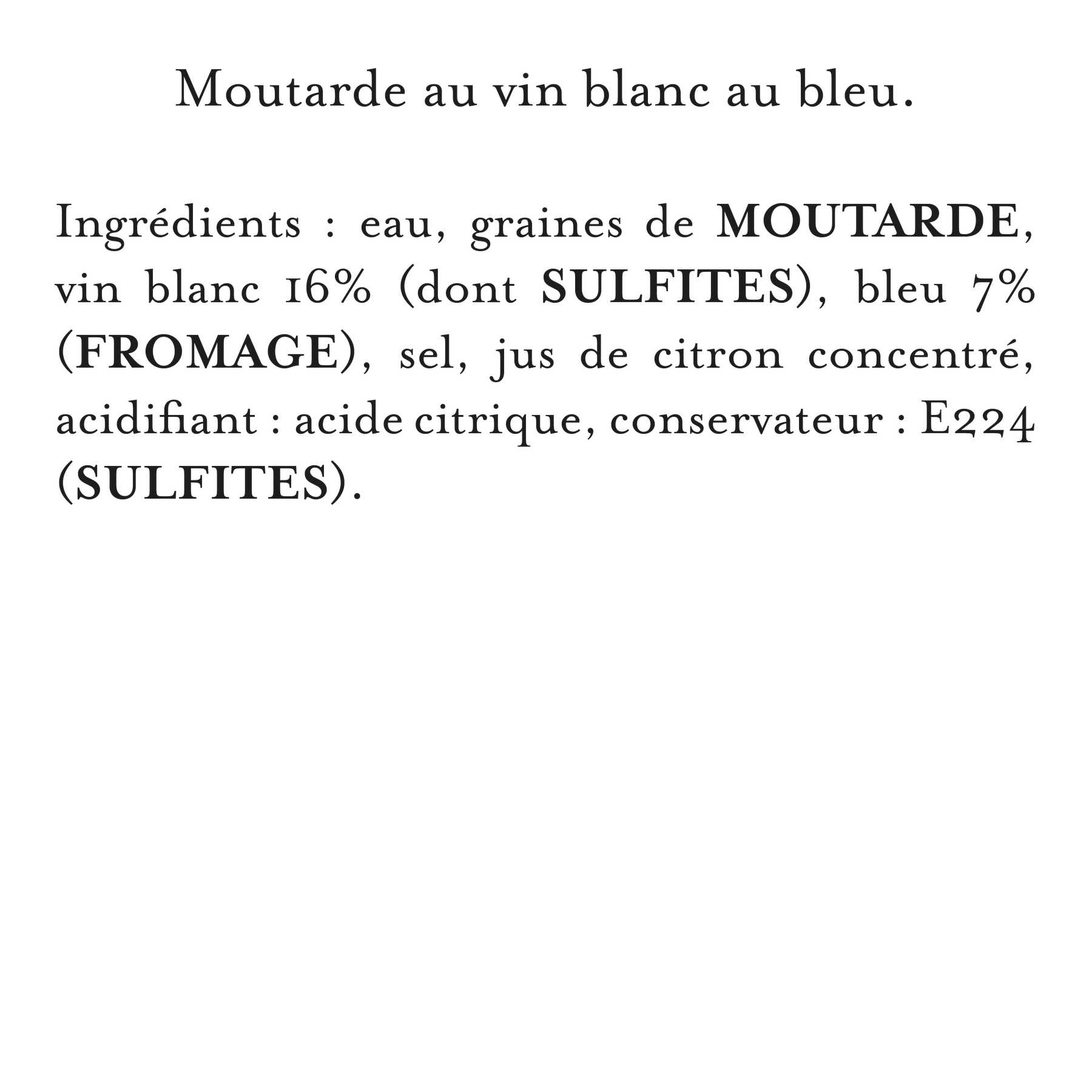 Maille - Moutarde au vin blanc, bleu, 108 g, liste d'ingrédients