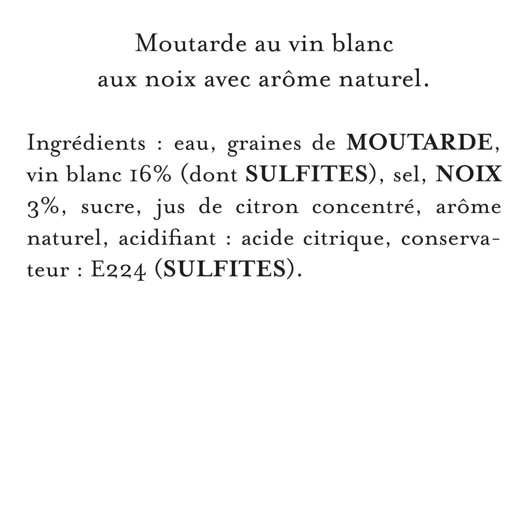 Maille - Moutarde au vin blanc, noix, 108 g, liste d'ingrédients