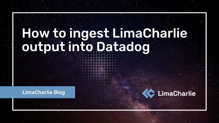 How to ingest LimaCharlie output into Datadog

