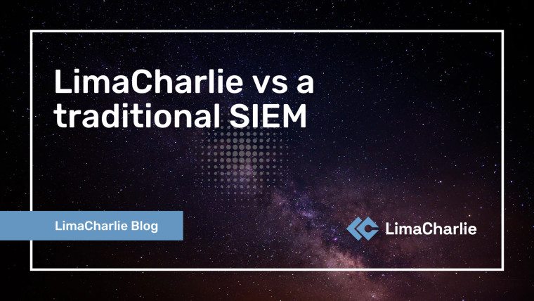 LimaCharlie vs a traditional SIEM