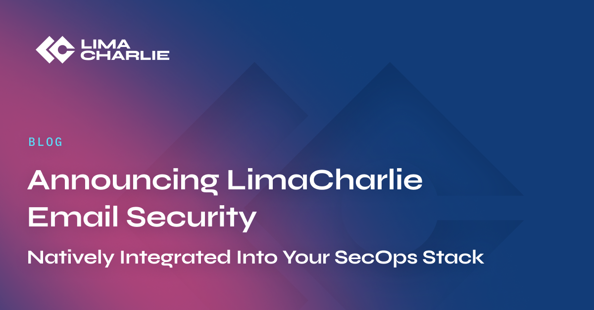 LimaCharlie Email Security Launch