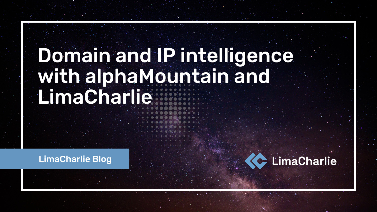 Domain and IP intelligence with alphaMountain and LimaCharlie