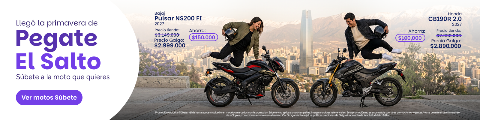 Súbete, a los mejores precios del mercado, a la moto que quieres, con las mejores ofertas en galgo, el ahorro más grande esta aquí