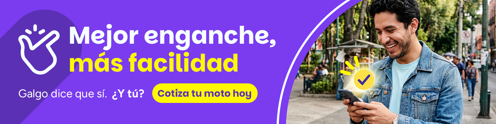 Mejor enganche, más facilidad