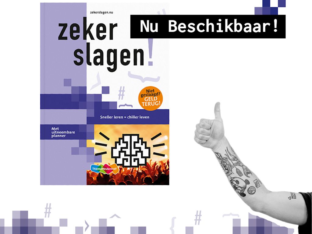 Nieuw: Zeker slagen!