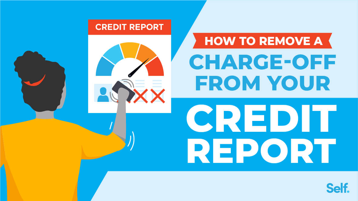 How to Remove a Charge-off from Your Credit Report
