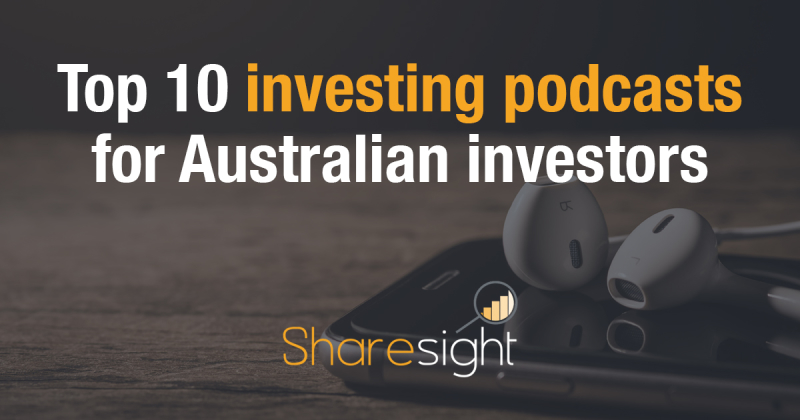 featured - Top 10 investing podcasts for Australian investors