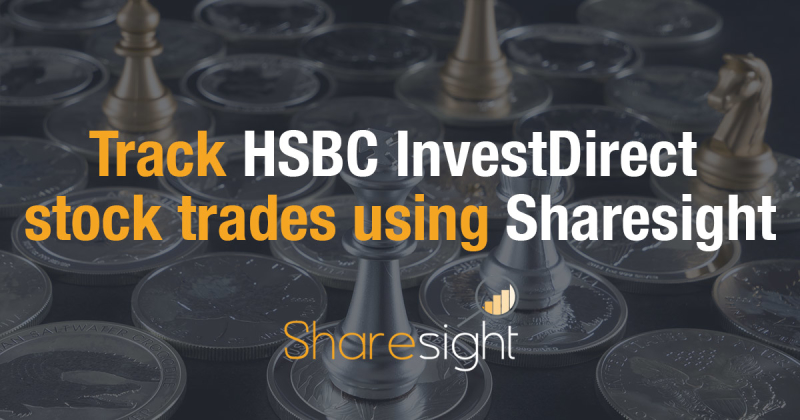 Track HSBC investdirect Sharesight
