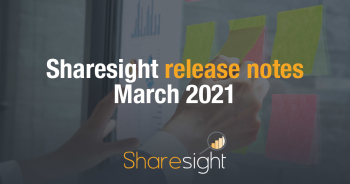 Sharesight Release Notes March 2021