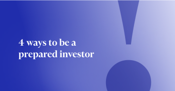 4 ways to be a prepared investor-2