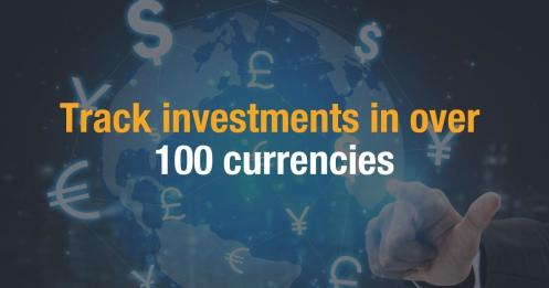 Track investments in over 100 currencies (1)