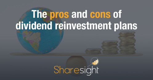 Featured - the pros and cons of dividend reinvestment plans