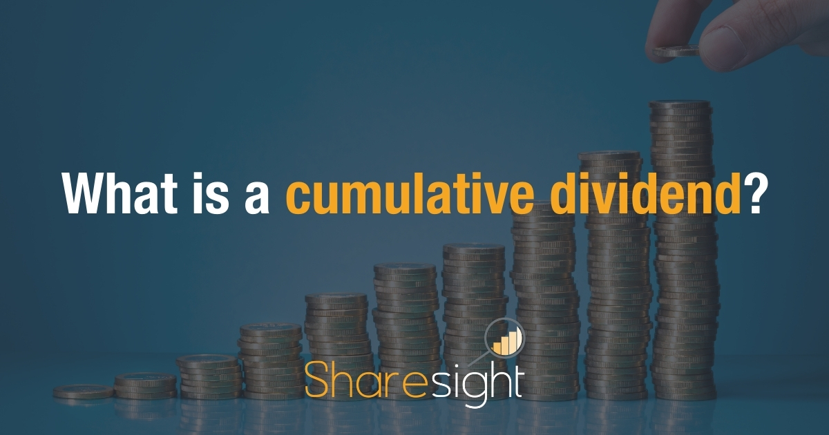 What is a cumulative dividend