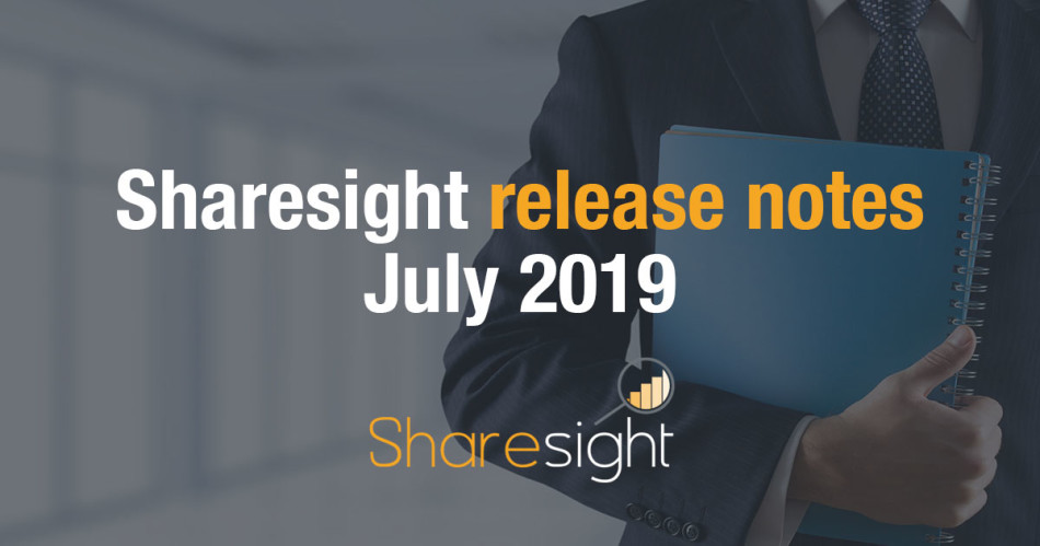 Sharesight release notes - July 2019