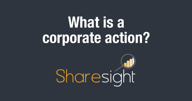 featured - What is a corporate action?
