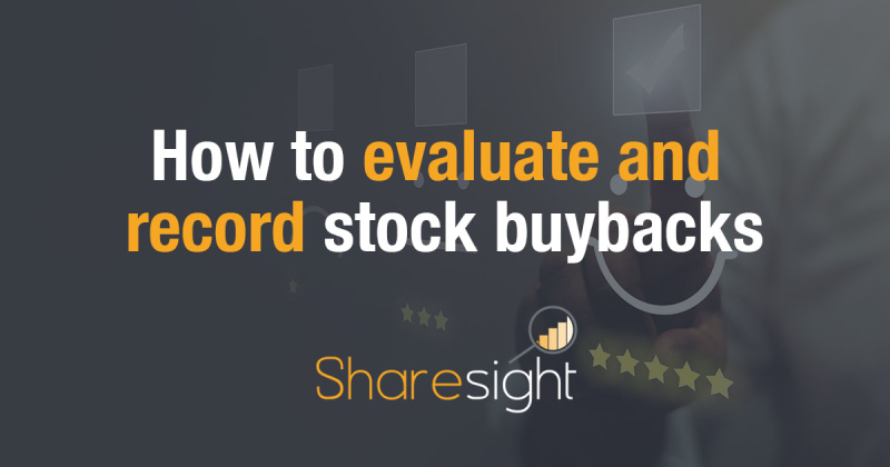 How to evaluate and record stock buybacks