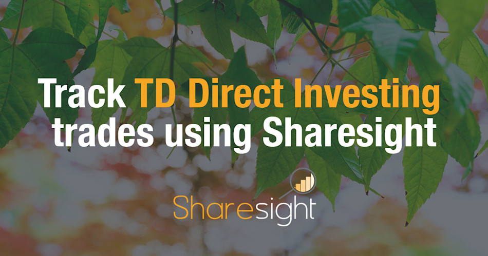 Track TD Direct Investing trades using Sharesight | Sharesight
