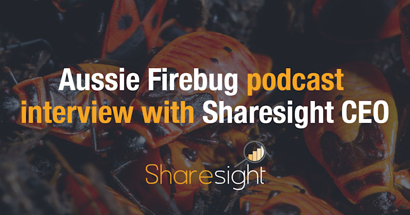 Aussie firebug sharesight FIRE