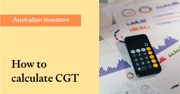 How to calculate CGT with Sharesight