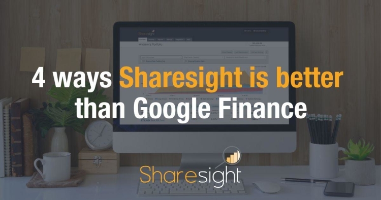 image 0 Sharesight better than Google Finance