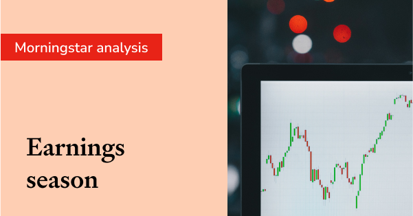 Earnings season Morningstar analysis August 2025