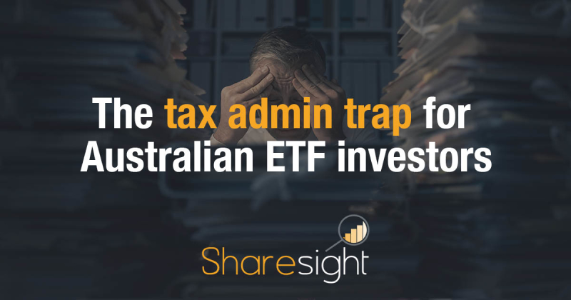 ETF tax admin Australia