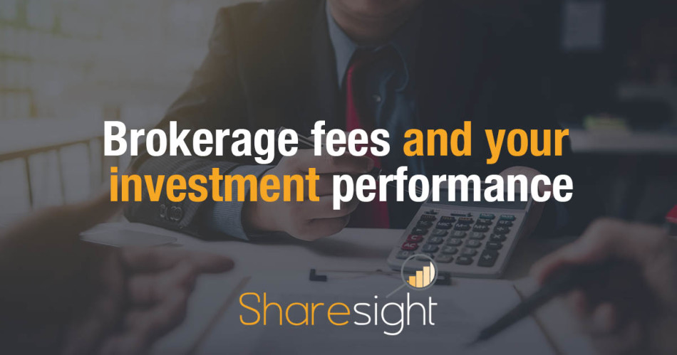 Brokerage Fees Investment Performance